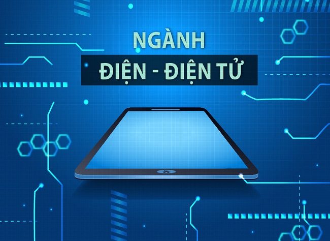 ♦ Học Công nghệ Kỹ thuật Điện – Điện tử ra trường làm gì?